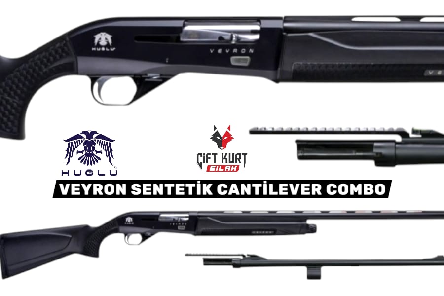 Huğlu VEYRON SENTETİK CANTİLEVER COMBO Tüplü Şarjörlü Yarı Otomatik Av Tüfeği